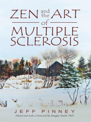cover image of Zen and the Art of Multiple Sclerosis